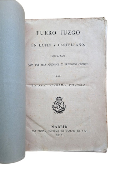 FUERO JUZGO EN LATÍN Y CASTELLANO