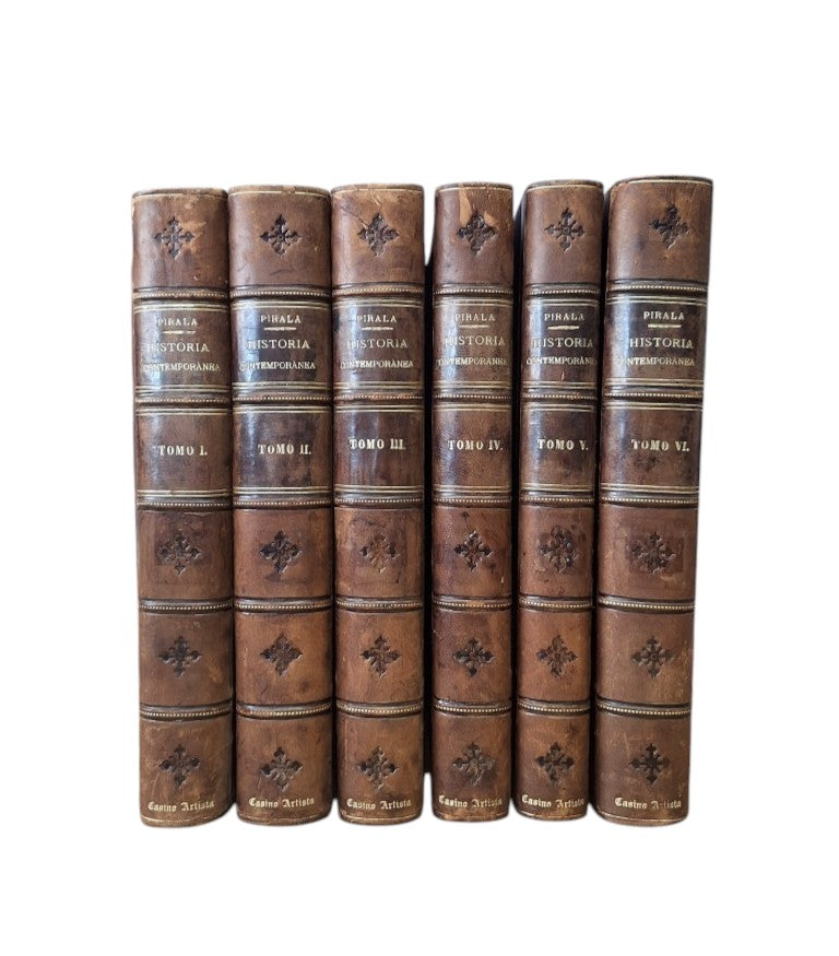 Pirala, Antonio.- HISTORIA CONTEMPORÁNEA. SEGUNDA PARTE DE LA GUERRA CIVIL. ANALES DESDE 1843. HASTA EL FALLECIMIENTO DE ALFONSO XII(6 VOLS.)