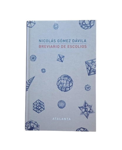 Gómez Dávila, Nicolás.- BREVIARIO DE ESCOLLOS (AFORISMOS)