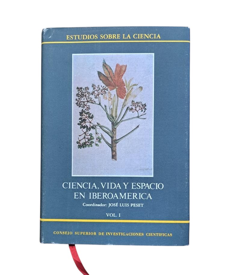 Peset, José Luis.- CIENCIA, VIDA Y ESPACIO EN IBEROAMÉRICA