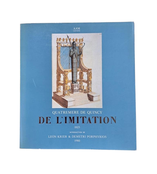 Quincy, Quatremère de.- DE L'IMITATION